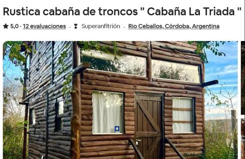 Rio Ceballos Cabin | La Triada Cabaña Serrana Calefaccionada